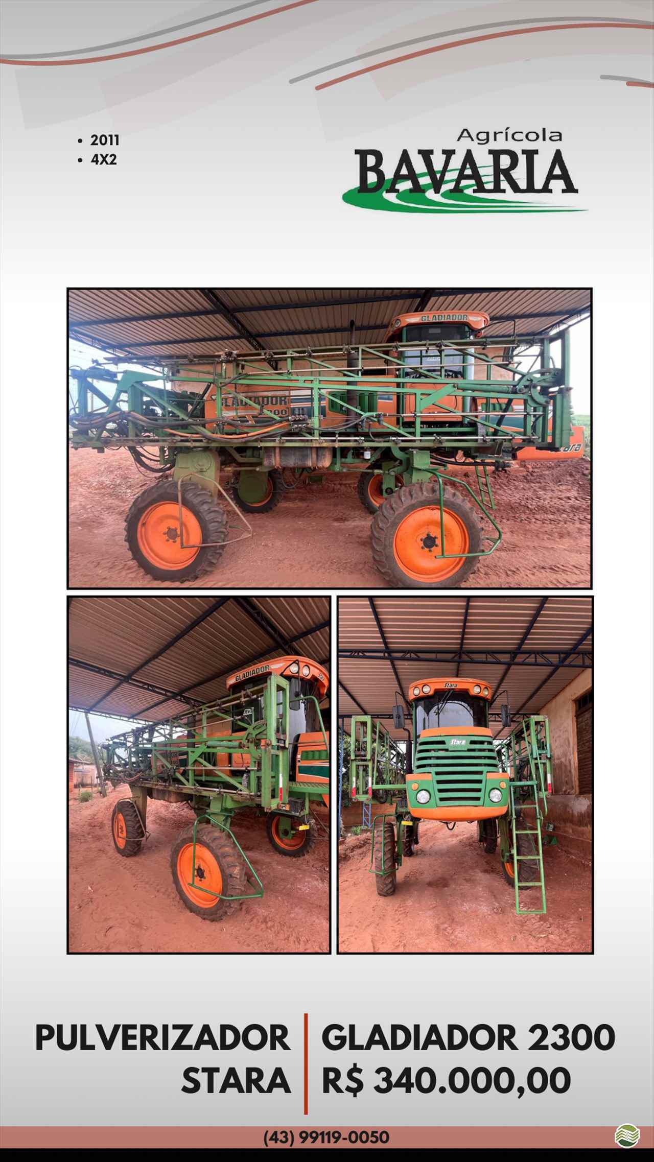 PULVERIZADOR STARA GLADIADOR 2300 Tração 4x2 Agricola Bavaria ROLANDIA PARANÁ PR
